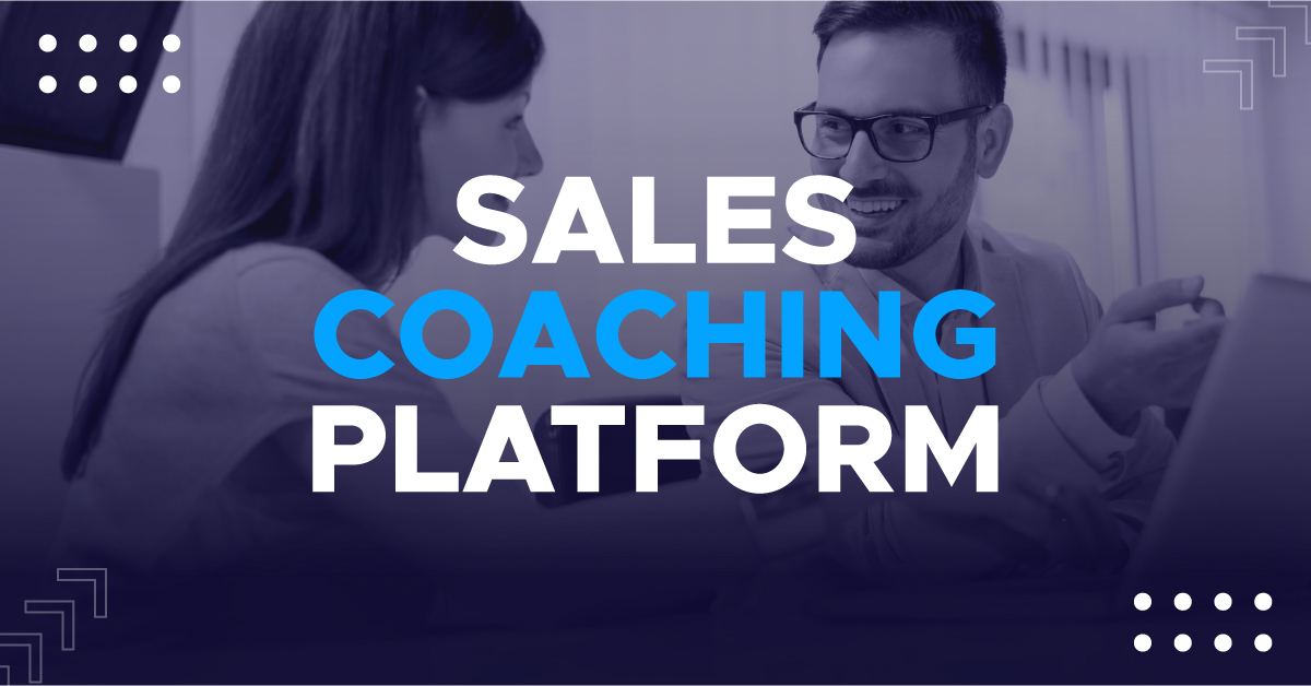 Sales Coaching Platform