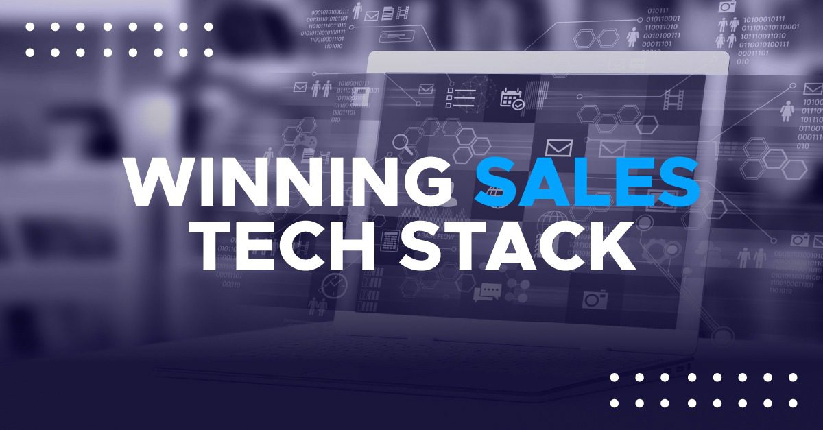 winning sales tech stack