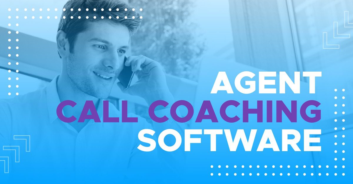 Agent Coaching Software