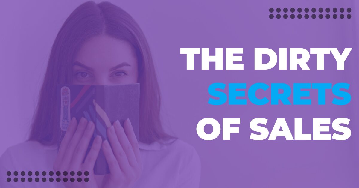 The Dirty Secrets of Inside Sales