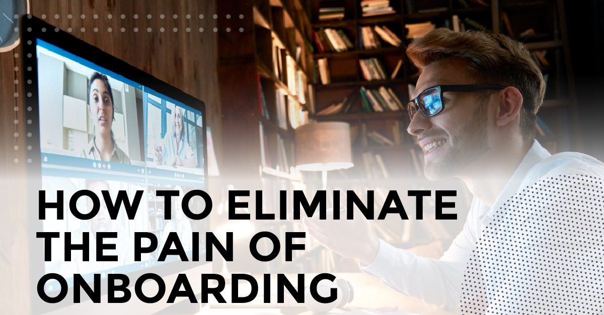 Sales Onboarding software: How to eliminate the pain of Onboarding