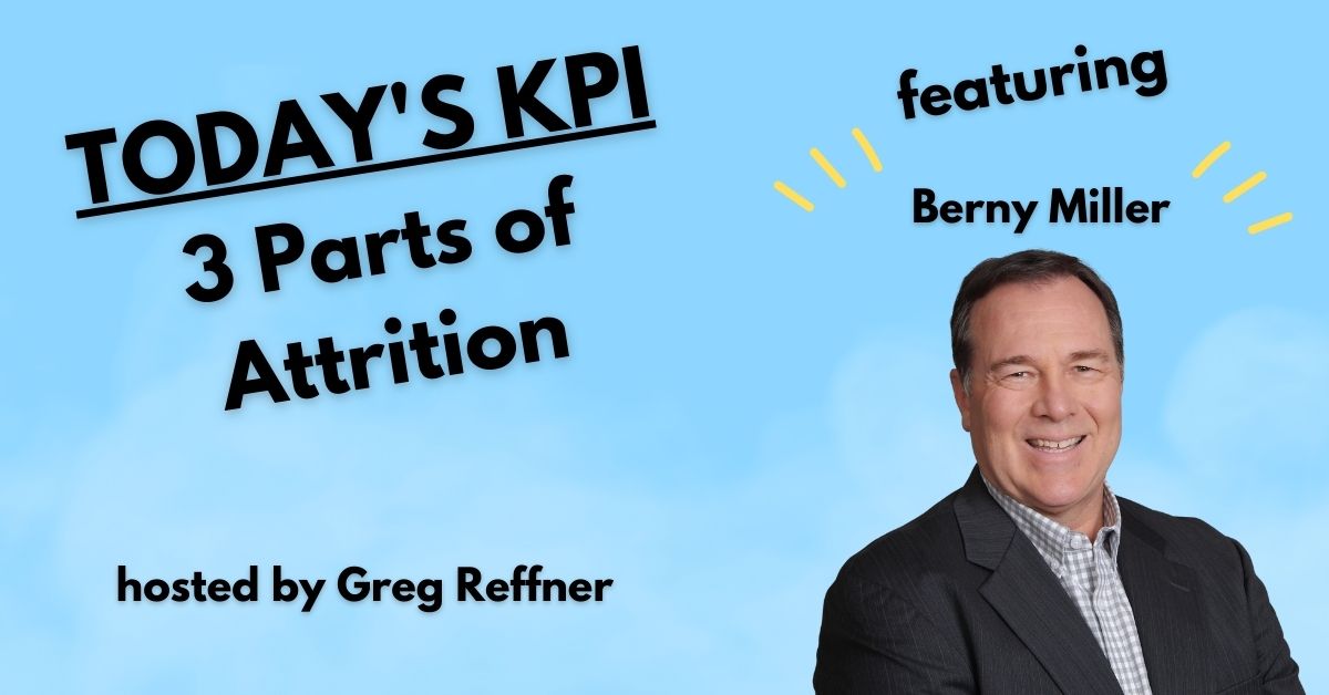 3 Parts of Agent Attrition with Berny Miller