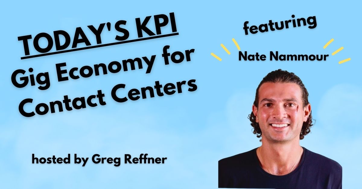 Gig Economy for Contact Centers with Nate Nammour