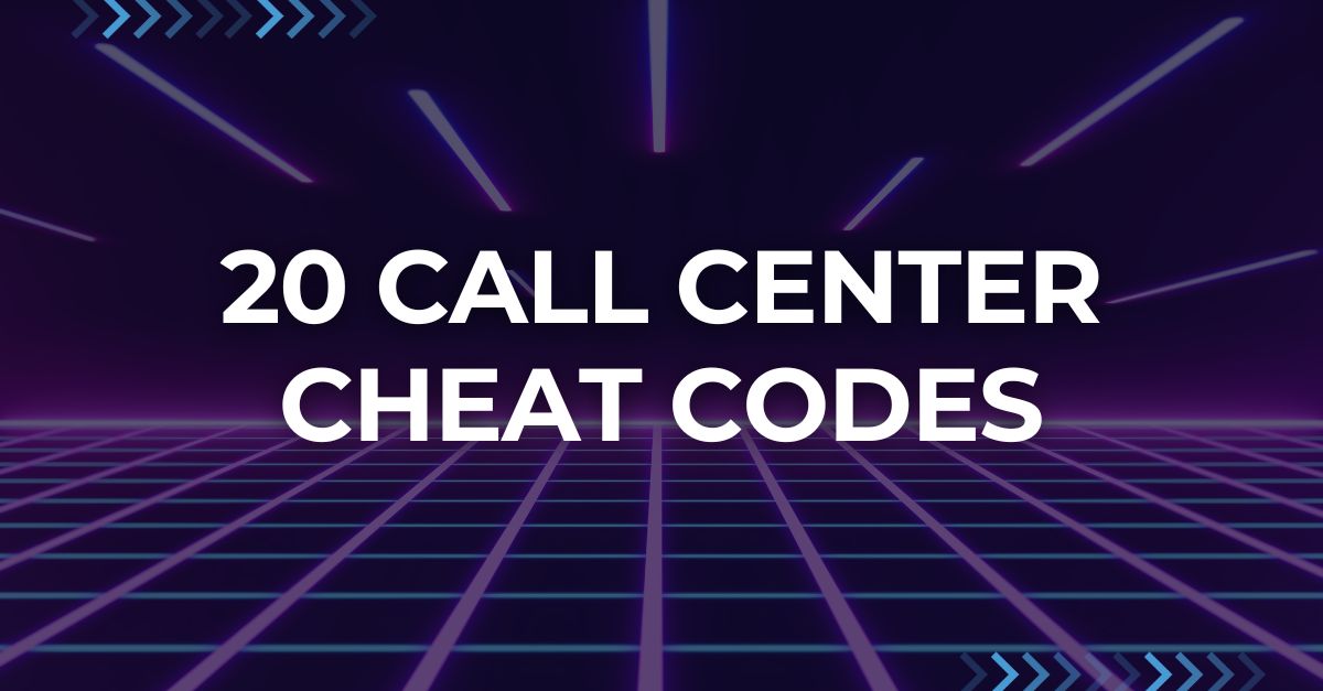 20 call center cheat codes