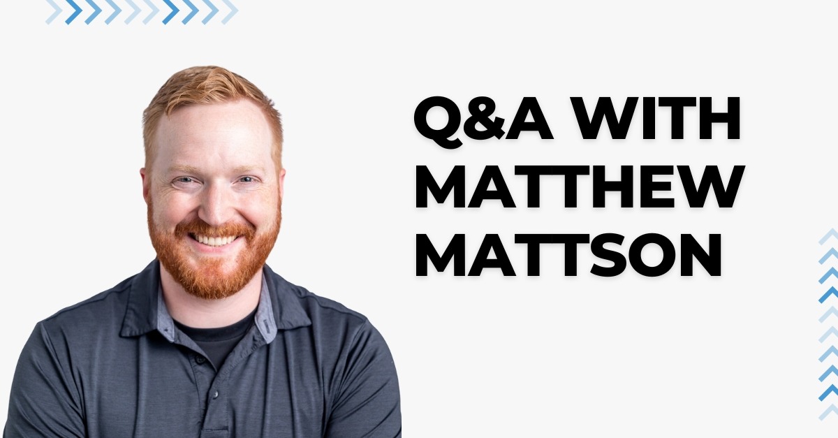 Q&A with Matthew Mattson, Front-End Software Engineer at Abstrakt