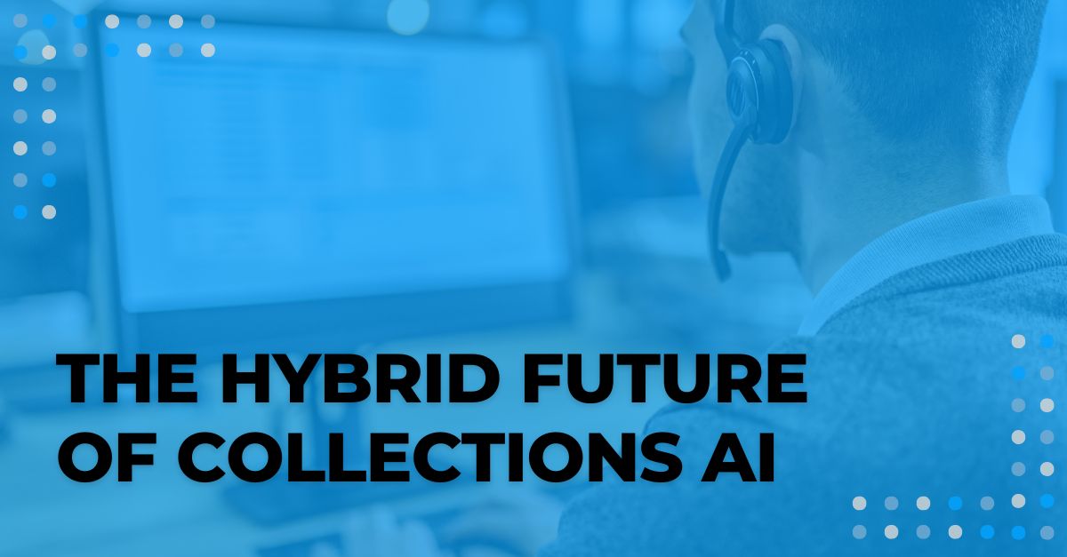The Hybrid Future of Collections AI
