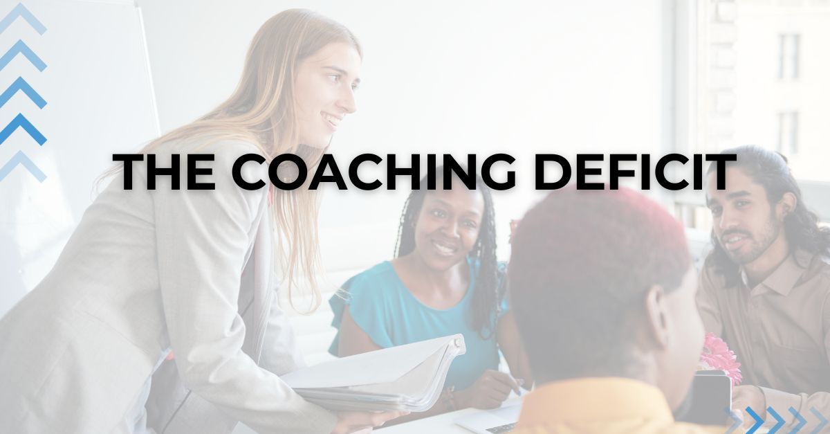 The Coaching Deficit