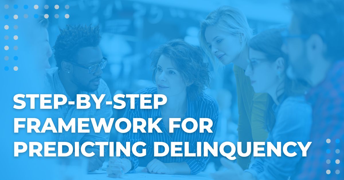Rolling 90-Day Models: A Step-by-Step Framework for Predicting Delinquency