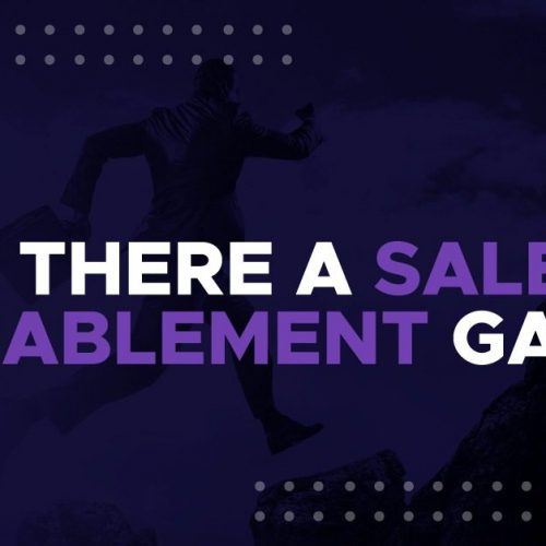 Minding the Sales Enablement Gap