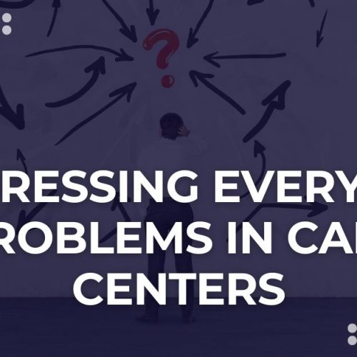 How Real-Time Call Guidance Software Addresses Everyday Problems in Call Centers