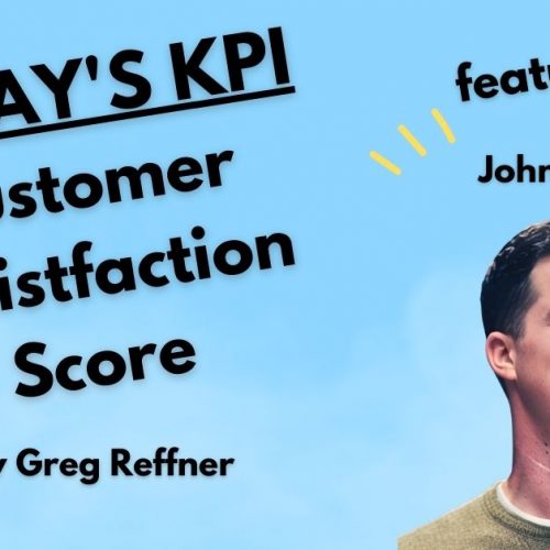 Customer Satisfaction Score with John Hoyt