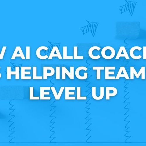 How AI Call Coaching is Helping Teams Level Up