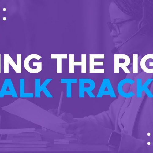 How to get your Team using the Right Sales Talk Tracks