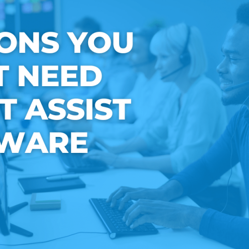 Reasons You Don’t Need Agent Assist Software