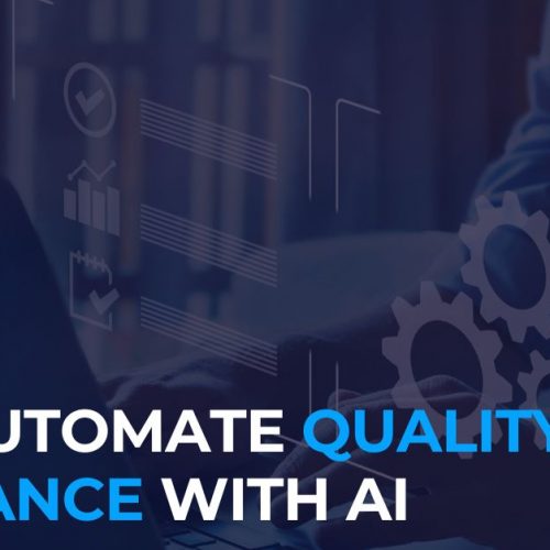 Why You Should Be Automating Quality Assurance with AI