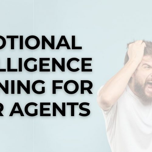 Emotional Intelligence Training For Your Agents